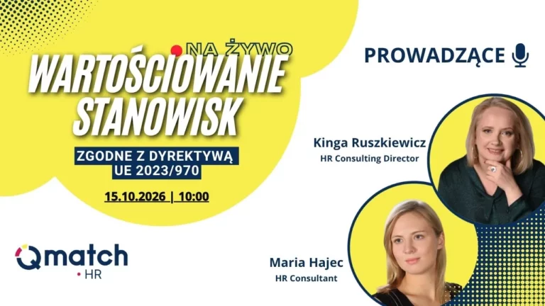 Webinar Wartościowanie stanowisk na żywo, 15.10.2026, godz. 10:00. Prowadzące: Kinga Ruszkiewicz oraz Maria Hajec